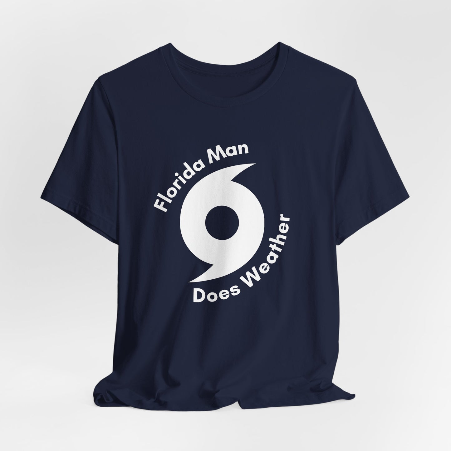 Florida Man Does Weather Tee Shirt